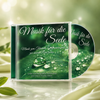 Seelenmusik – Musik für die Seele (CD)