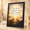 Wo dein Glück auf dich wartet